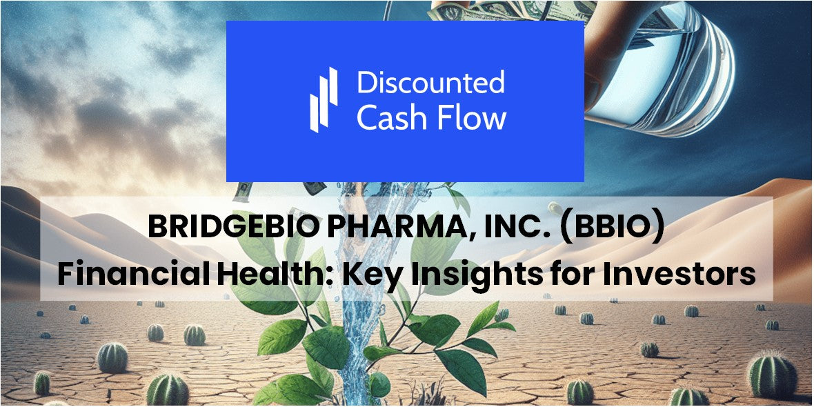 Breaking Down Bridgebio Pharma, Inc. (BBIO) Saúde Financeira: Insights ...