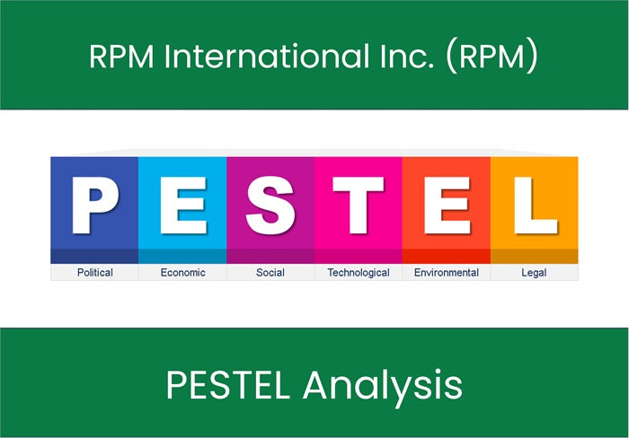 PESTEL Analysis of RPM International Inc. (RPM).