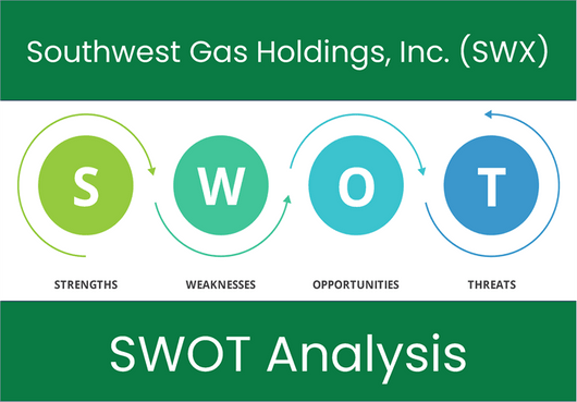 What are the Strengths, Weaknesses, Opportunities and Threats of Southwest Gas Holdings, Inc. (SWX)? SWOT Analysis