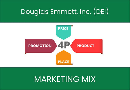 Marketing Mix Analysis of Douglas Emmett, Inc. (DEI).