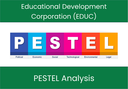 PESTEL Analysis of Educational Development Corporation (EDUC)