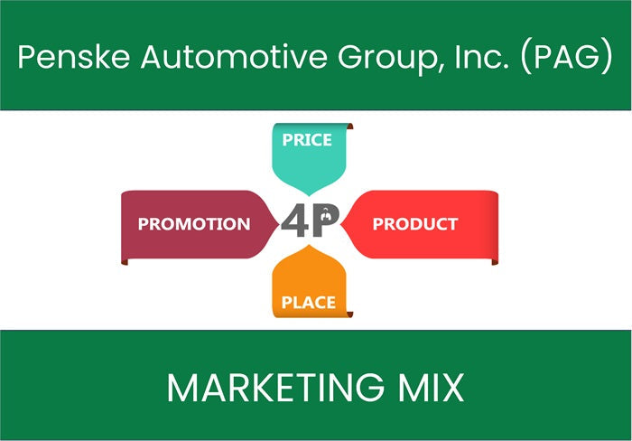 Marketing Mix Analysis of Penske Automotive Group, Inc. (PAG).