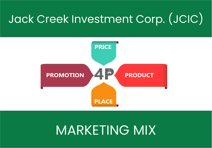 Marketing Mix Analysis of Jack Creek Investment Corp. (JCIC)