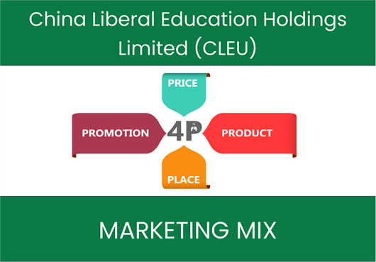 Marketing Mix Analysis of China Liberal Education Holdings Limited (CLEU)