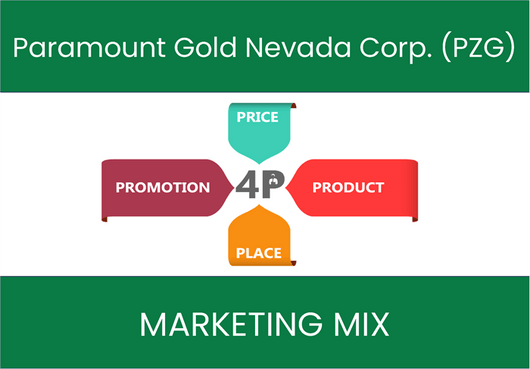 Marketing Mix Analysis of Paramount Gold Nevada Corp. (PZG)