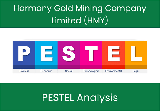 PESTEL Analysis of Harmony Gold Mining Company Limited (HMY)
