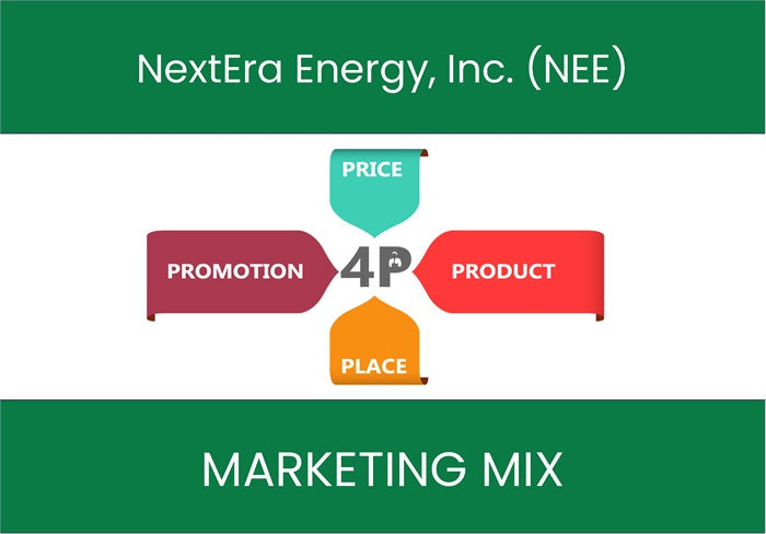 Marketing Mix Analysis of NextEra Energy, Inc. (NEE).