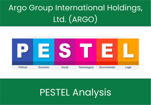 PESTEL Analysis of Argo Group International Holdings, Ltd. (ARGO)