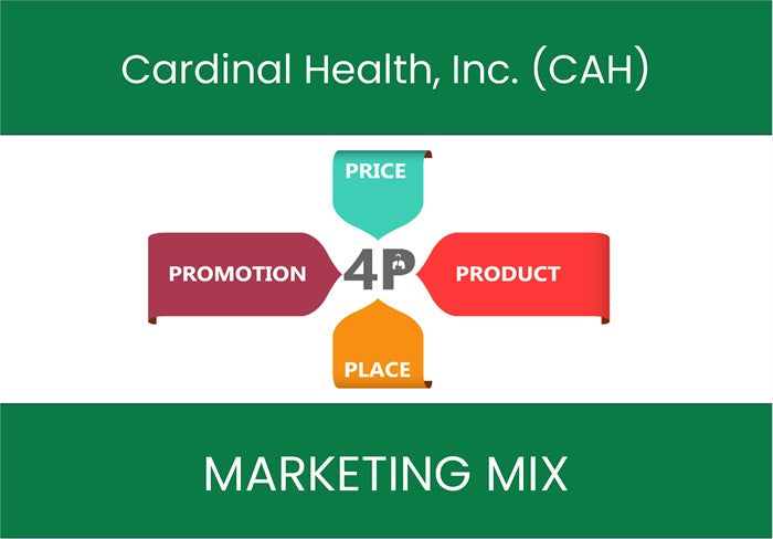 Marketing Mix Analysis of Cardinal Health, Inc. (CAH).