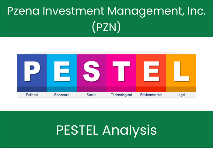 PESTEL Analysis of Pzena Investment Management, Inc. (PZN)