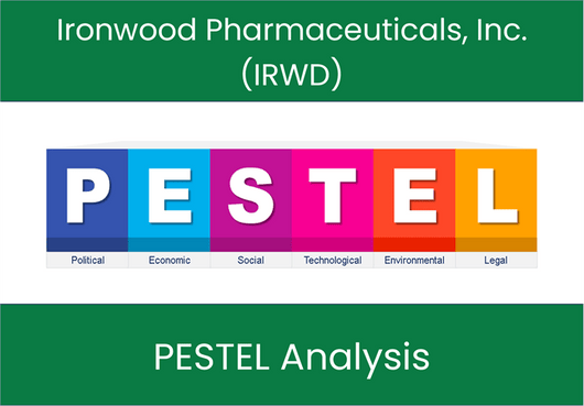 PESTEL Analysis of Ironwood Pharmaceuticals, Inc. (IRWD)
