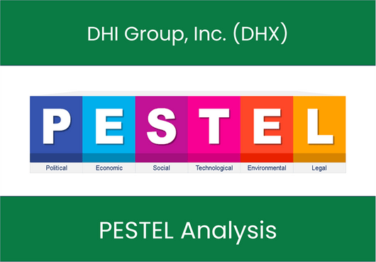 PESTEL Analysis of DHI Group, Inc. (DHX)