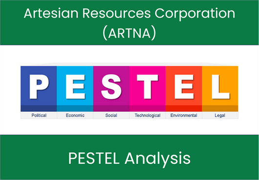 PESTEL Analysis of Artesian Resources Corporation (ARTNA)
