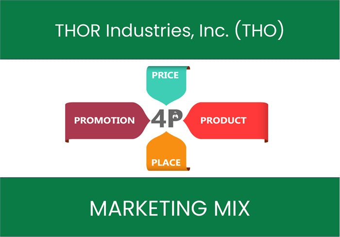 Marketing Mix Analysis of THOR Industries, Inc. (THO).