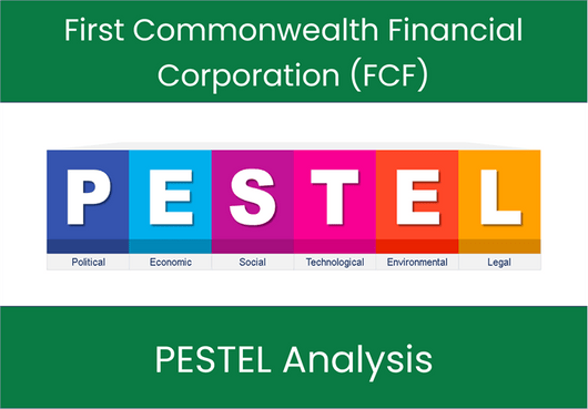 PESTEL Analysis of First Commonwealth Financial Corporation (FCF)