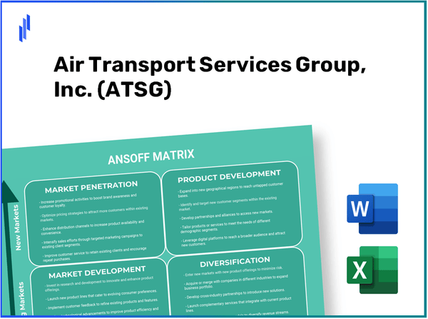 Air Transport Services Group, Inc. (ATSG)Ansoff Matrix