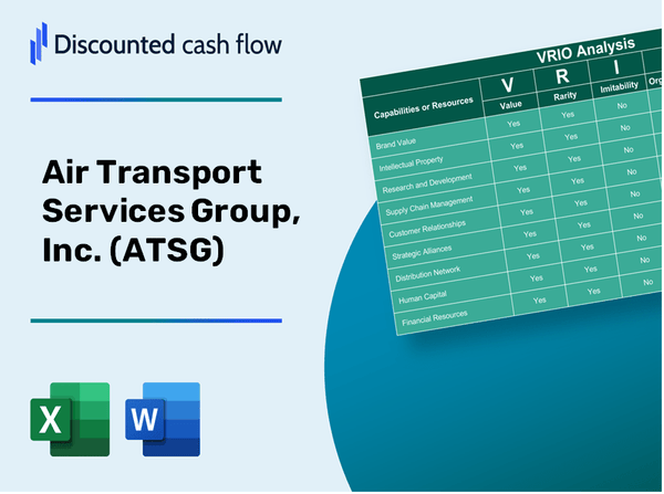 Air Transport Services Group, Inc. (ATSG): VRIO Analysis [10-2024 Updated]