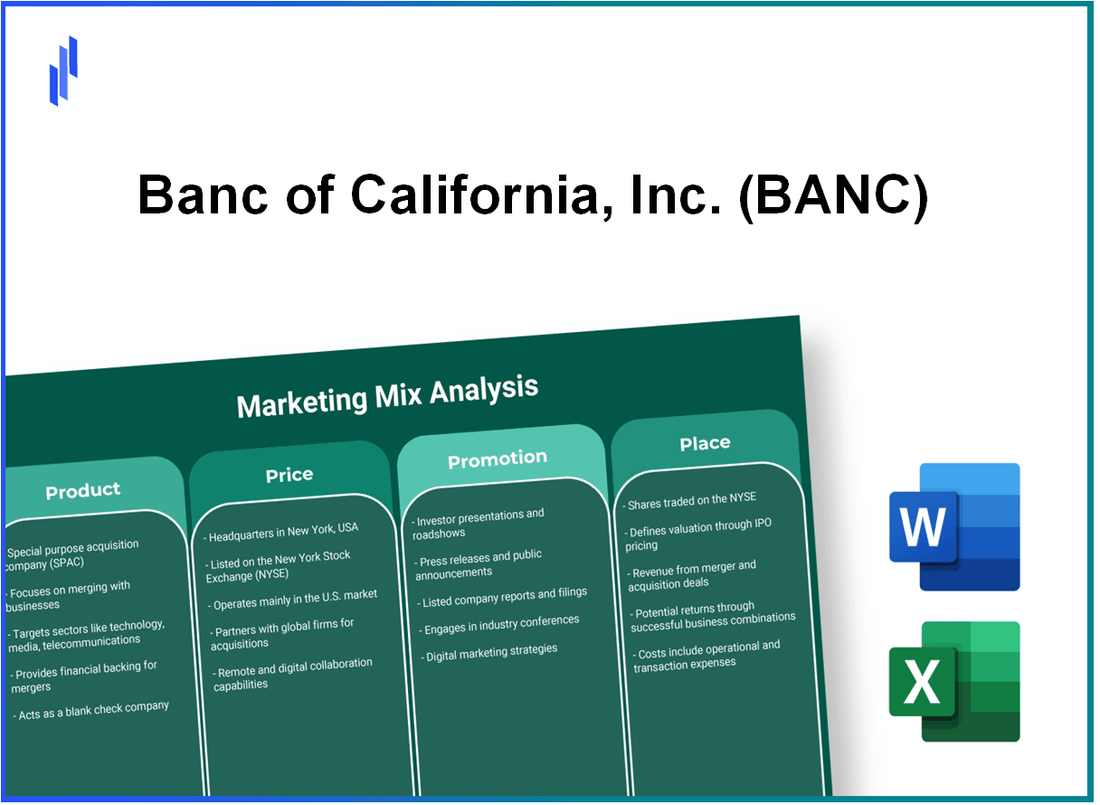 Marketing Mix Analysis of Banc of California, Inc. (BANC)