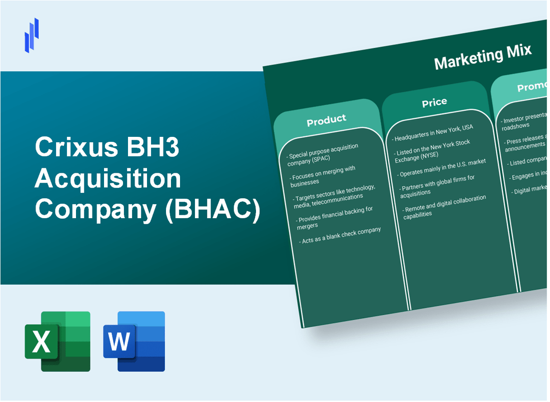 Marketing Mix Analysis of Crixus BH3 Acquisition Company (BHAC)