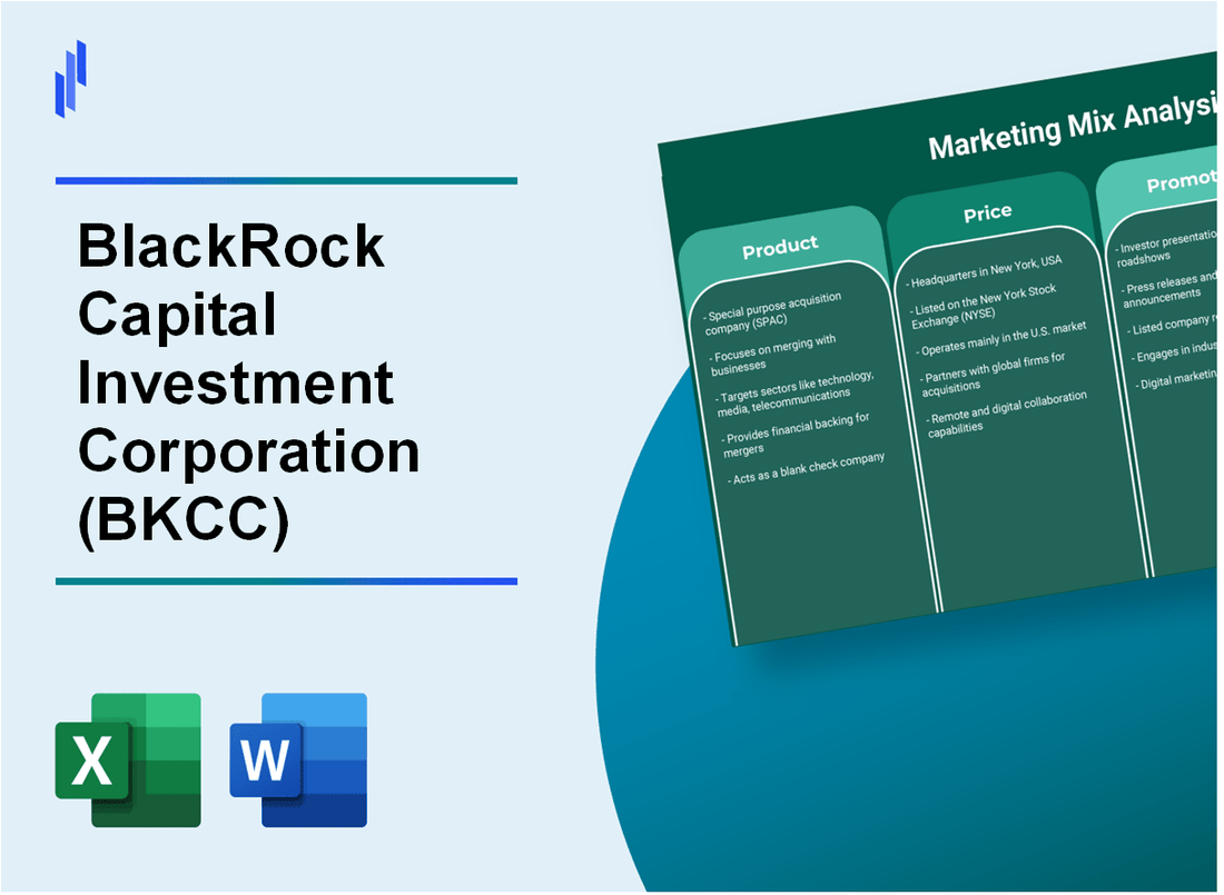 Marketing Mix Analysis of BlackRock Capital Investment Corporation (BKCC)