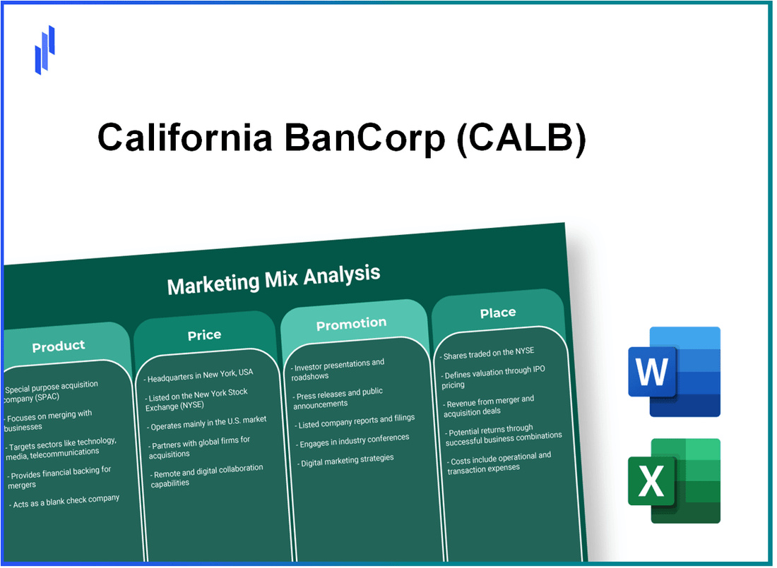 Marketing Mix Analysis of California BanCorp (CALB)