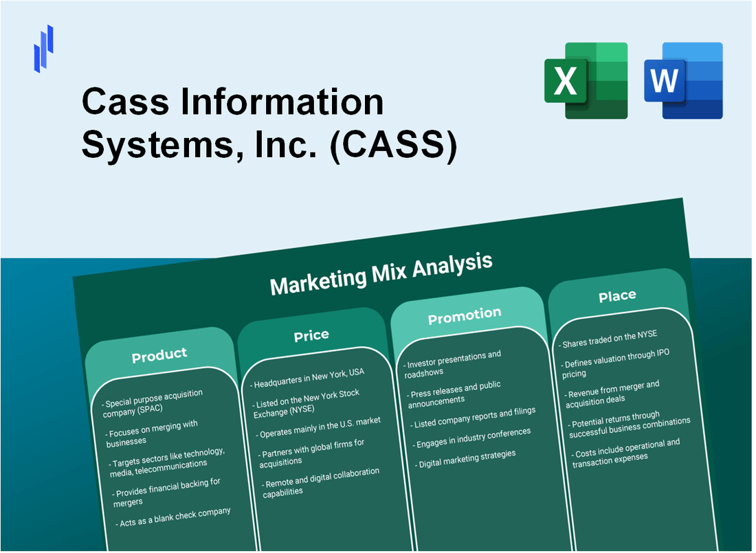 Marketing Mix Analysis of Cass Information Systems, Inc. (CASS)