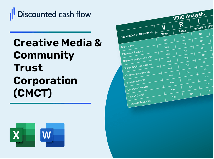 Creative Media & Community Trust Corporation (CMCT): VRIO Analysis [10-2024 Updated]