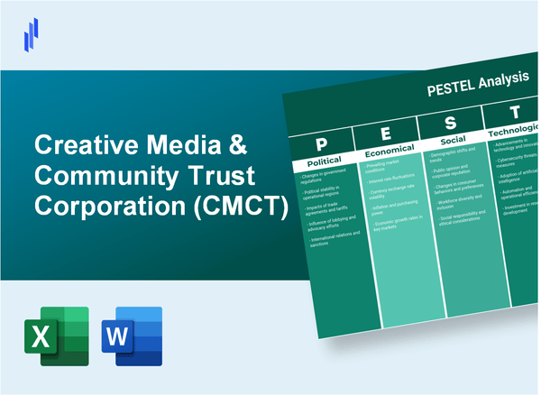 PESTEL Analysis of Creative Media & Community Trust Corporation (CMCT)