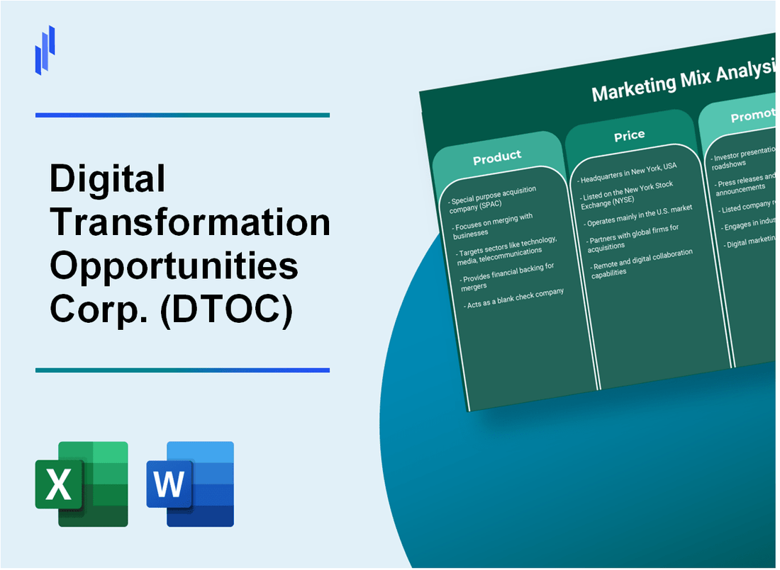 Marketing Mix Analysis of Digital Transformation Opportunities Corp. (DTOC)