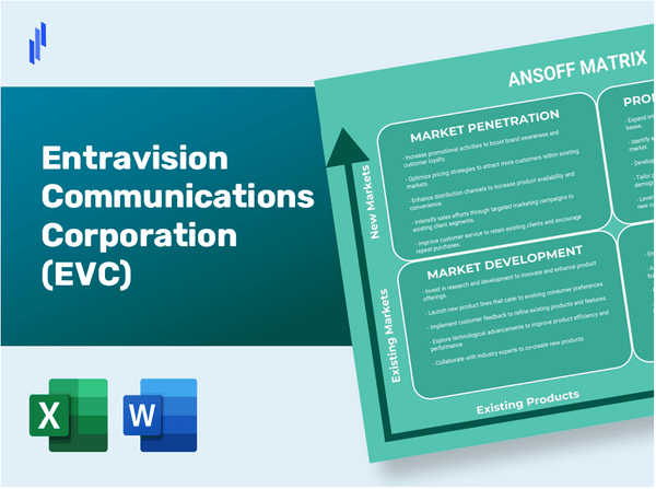 Entravision Communications Corporation (EVC)Ansoff Matrix