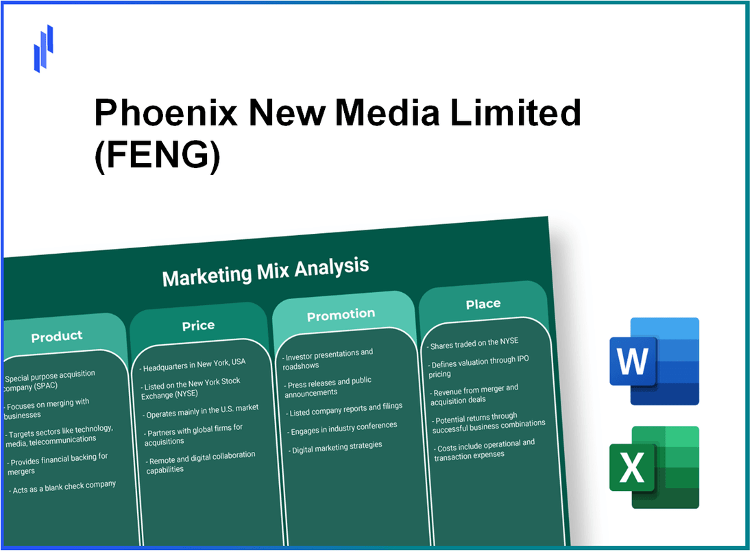 Marketing Mix Analysis of Phoenix New Media Limited (FENG)