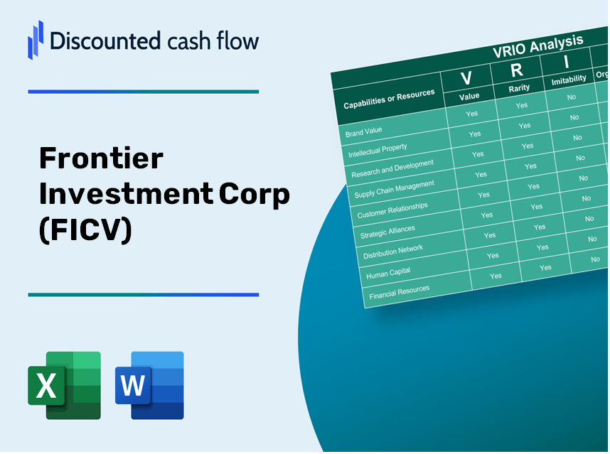 Frontier Investment Corp (FICV): VRIO Analysis [10-2024 Updated]