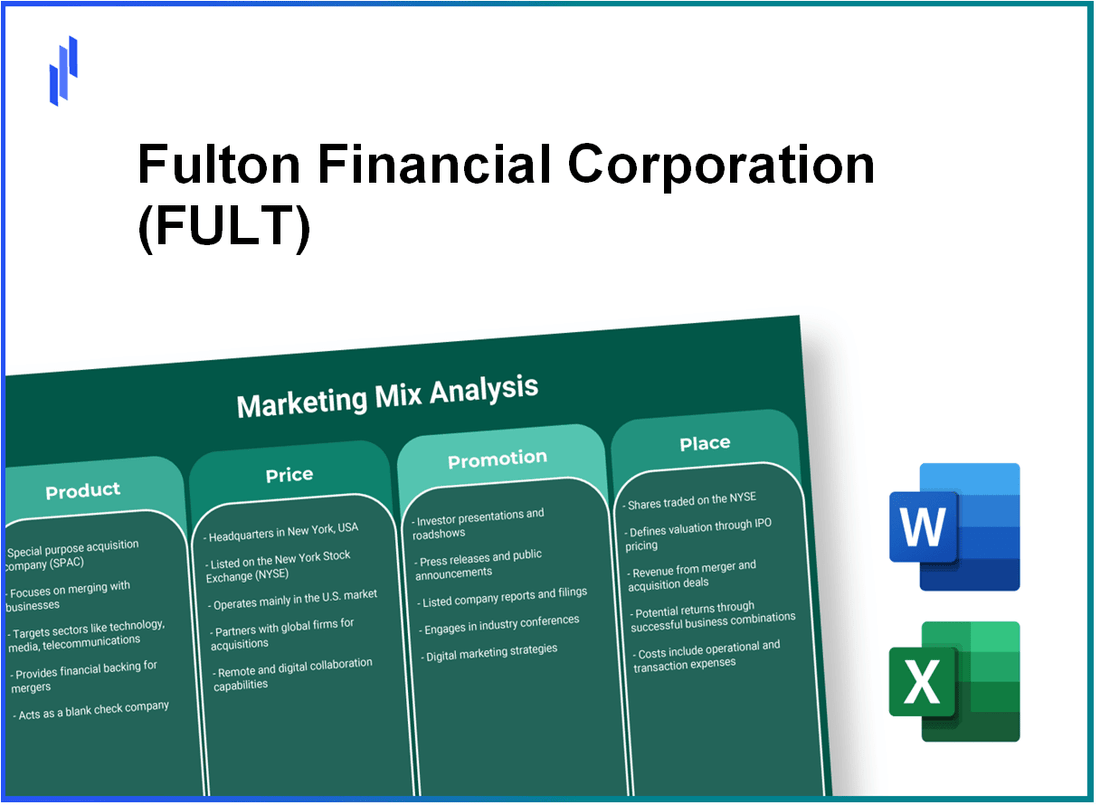 Marketing Mix Analysis of Fulton Financial Corporation (FULT)