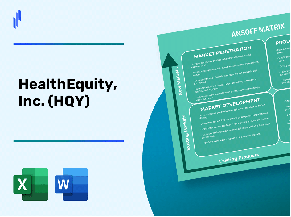 HealthEquity, Inc. (HQY)Ansoff Matrix