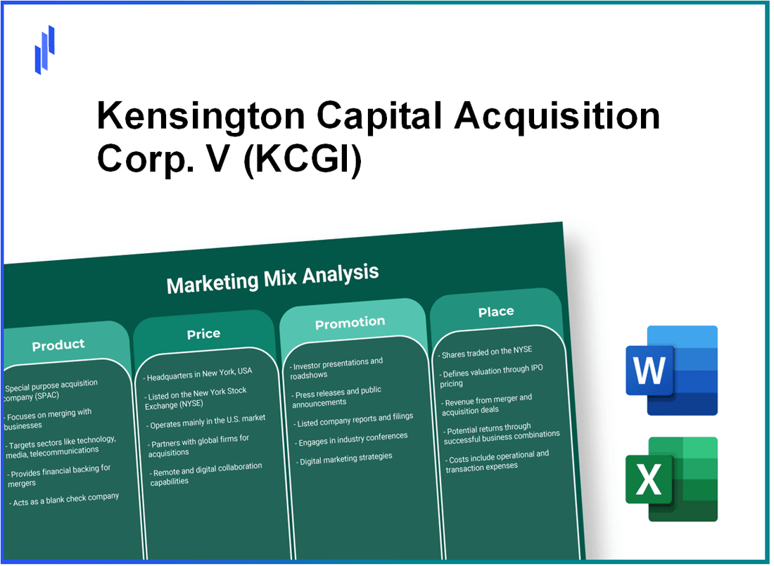 Marketing Mix Analysis of Kensington Capital Acquisition Corp. V (KCGI)