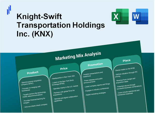 Marketing Mix Analysis of Knight-Swift Transportation Holdings Inc. (KNX)