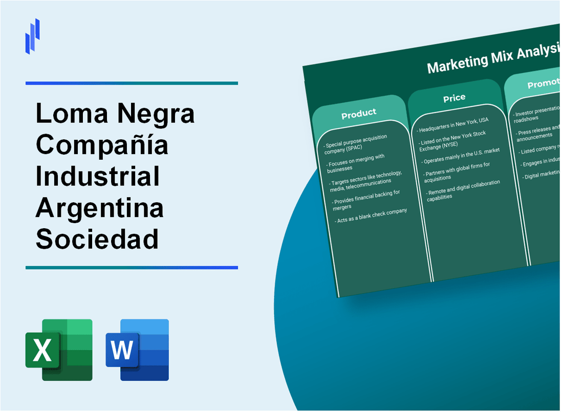 Marketing Mix Analysis of Loma Negra Compañía Industrial Argentina Sociedad Anónima (LOMA)