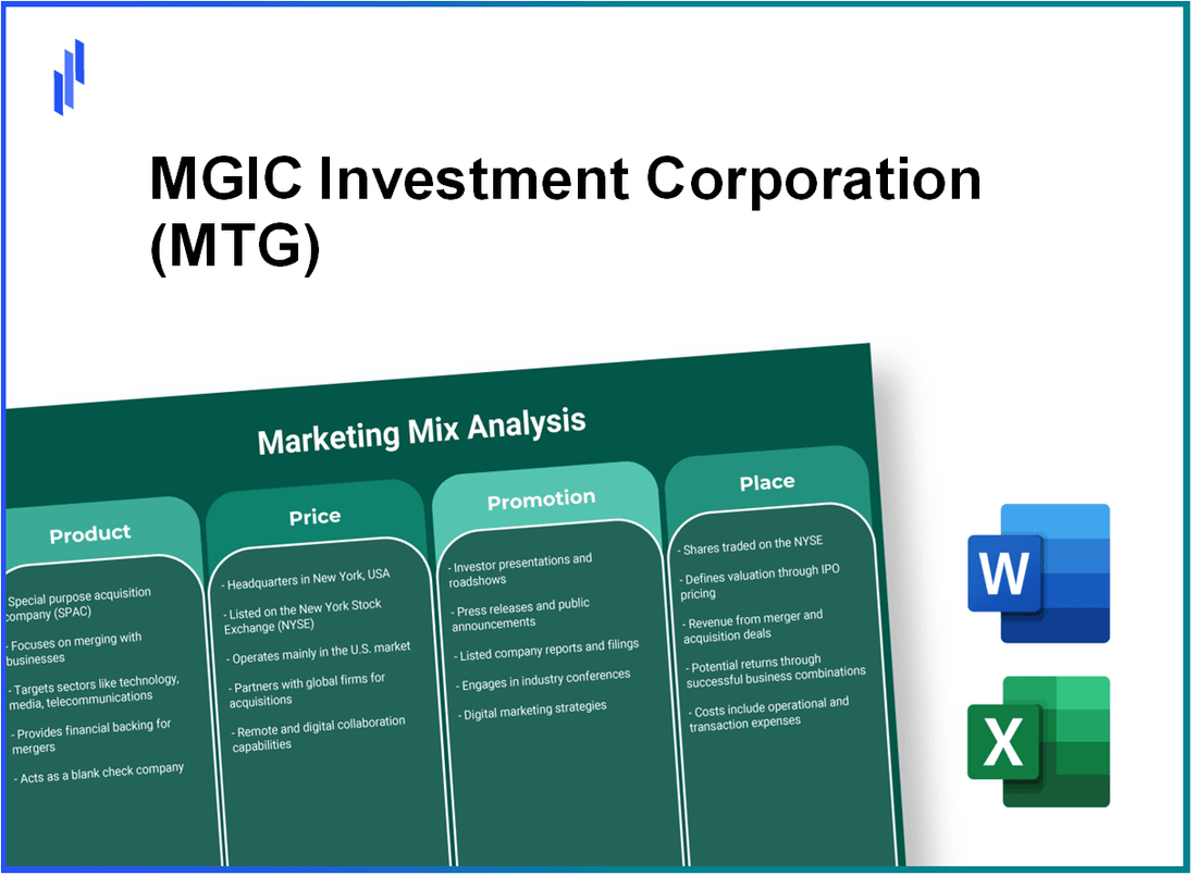 Marketing Mix Analysis of MGIC Investment Corporation (MTG)