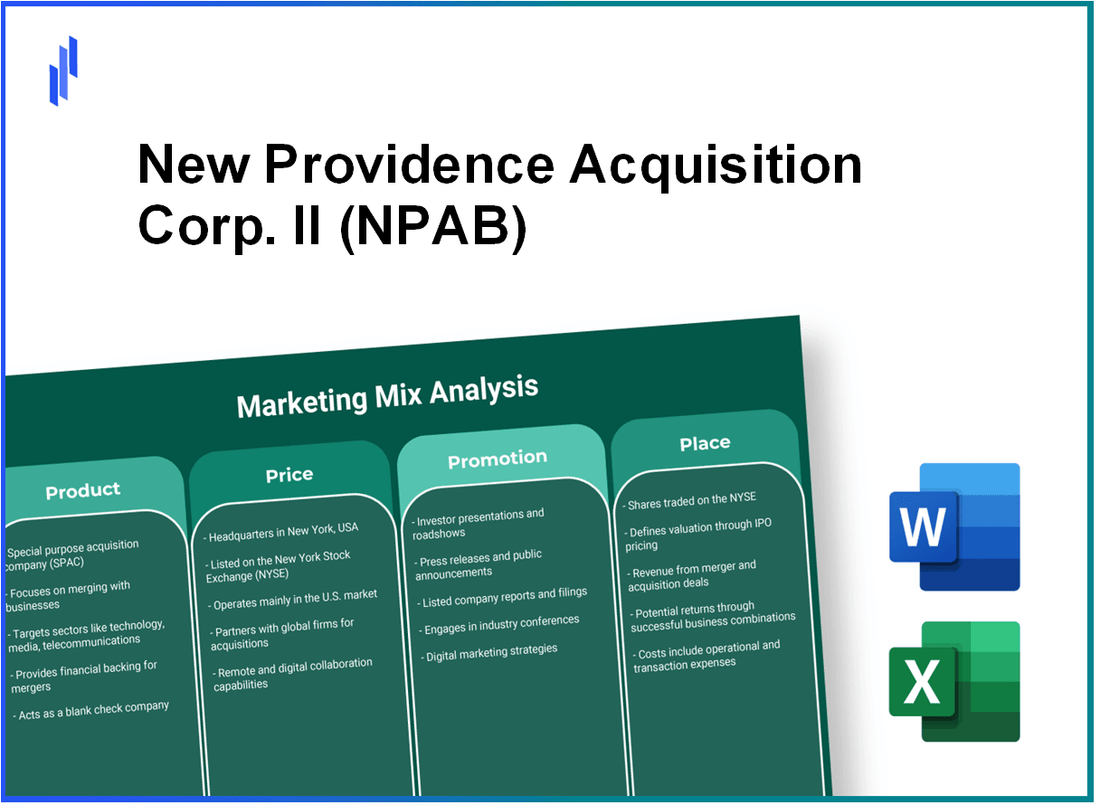 Marketing Mix Analysis of New Providence Acquisition Corp. II (NPAB)