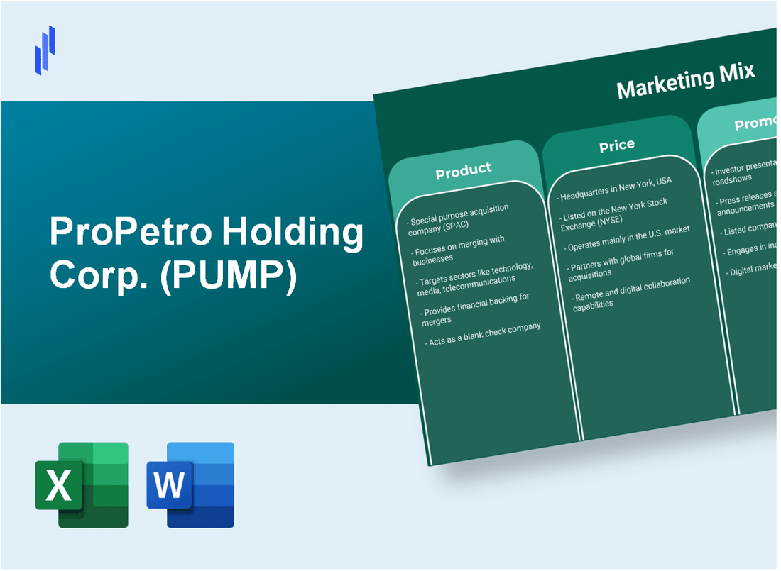 Marketing Mix Analysis of ProPetro Holding Corp. (PUMP)