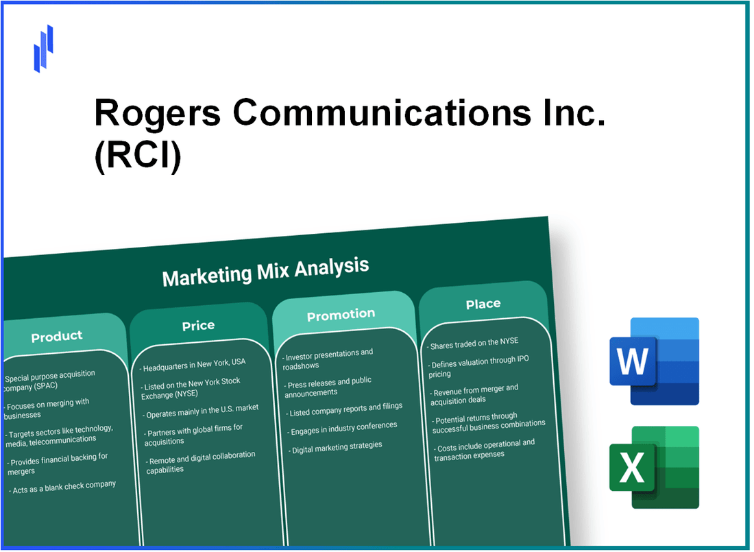 Marketing Mix Analysis of Rogers Communications Inc. (RCI)