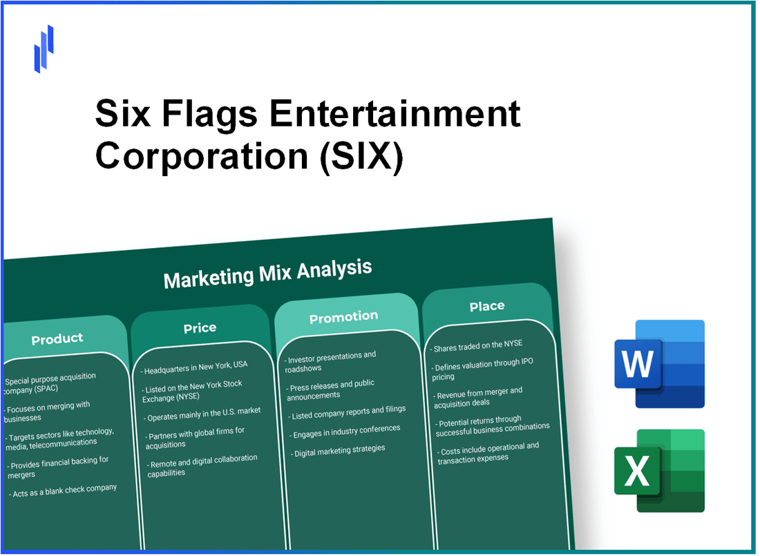 Marketing Mix Analysis of Six Flags Entertainment Corporation (SIX)