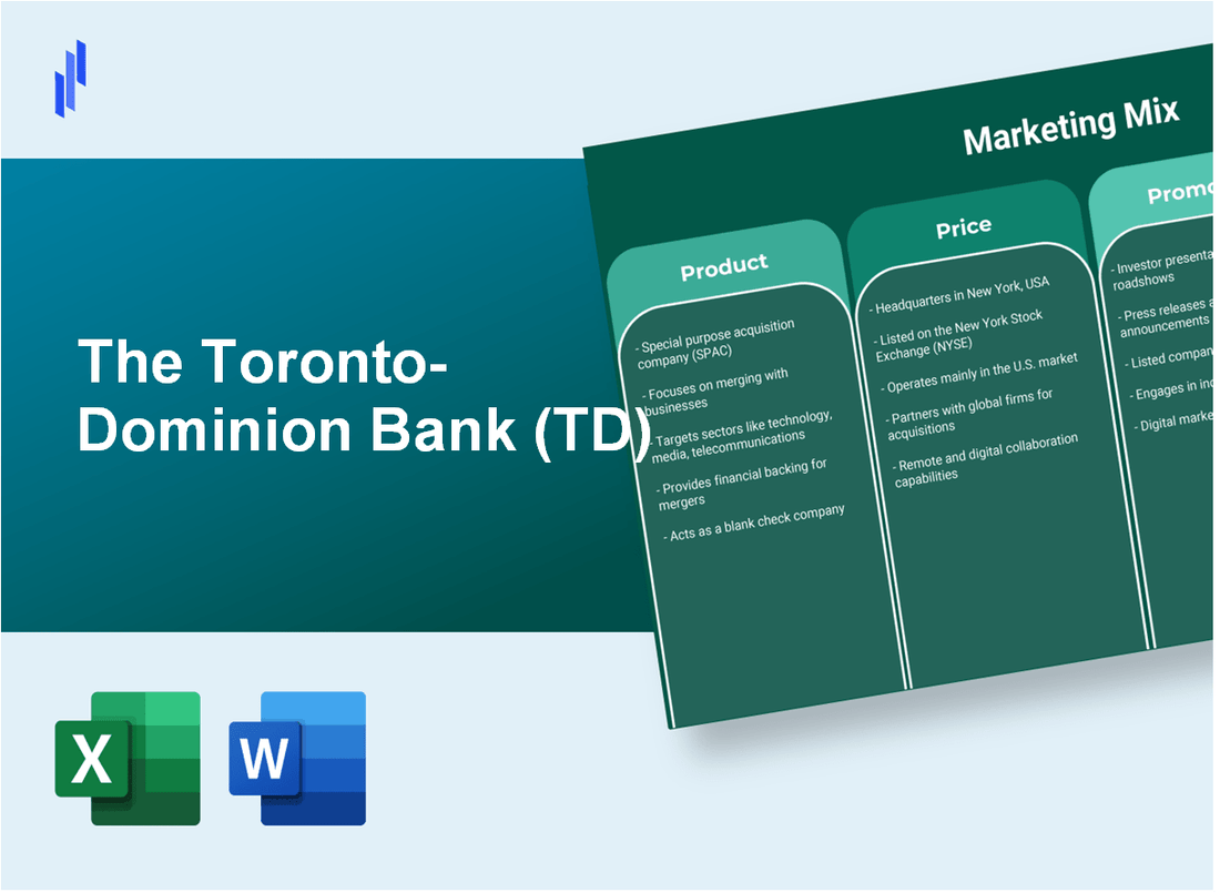 Marketing Mix Analysis of The Toronto-Dominion Bank (TD)