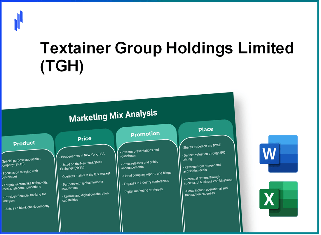 Marketing Mix Analysis of Textainer Group Holdings Limited (TGH)