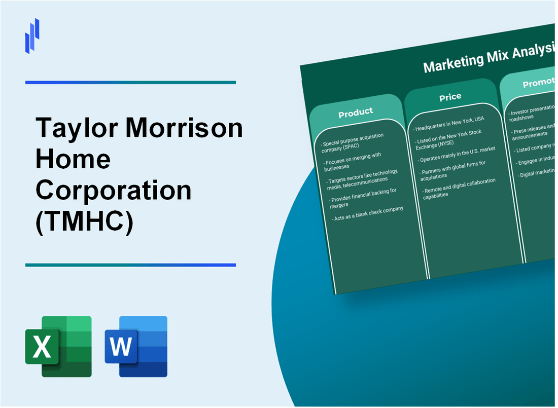 Marketing Mix Analysis of Taylor Morrison Home Corporation (TMHC)