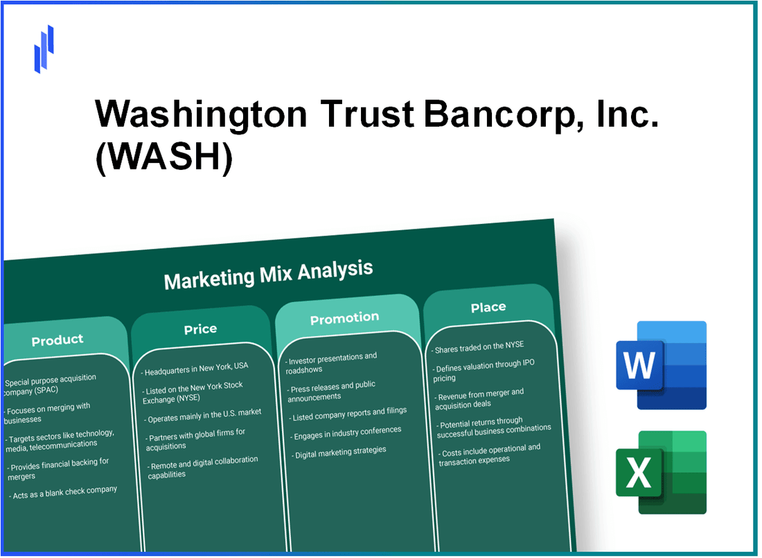 Marketing Mix Analysis of Washington Trust Bancorp, Inc. (WASH)