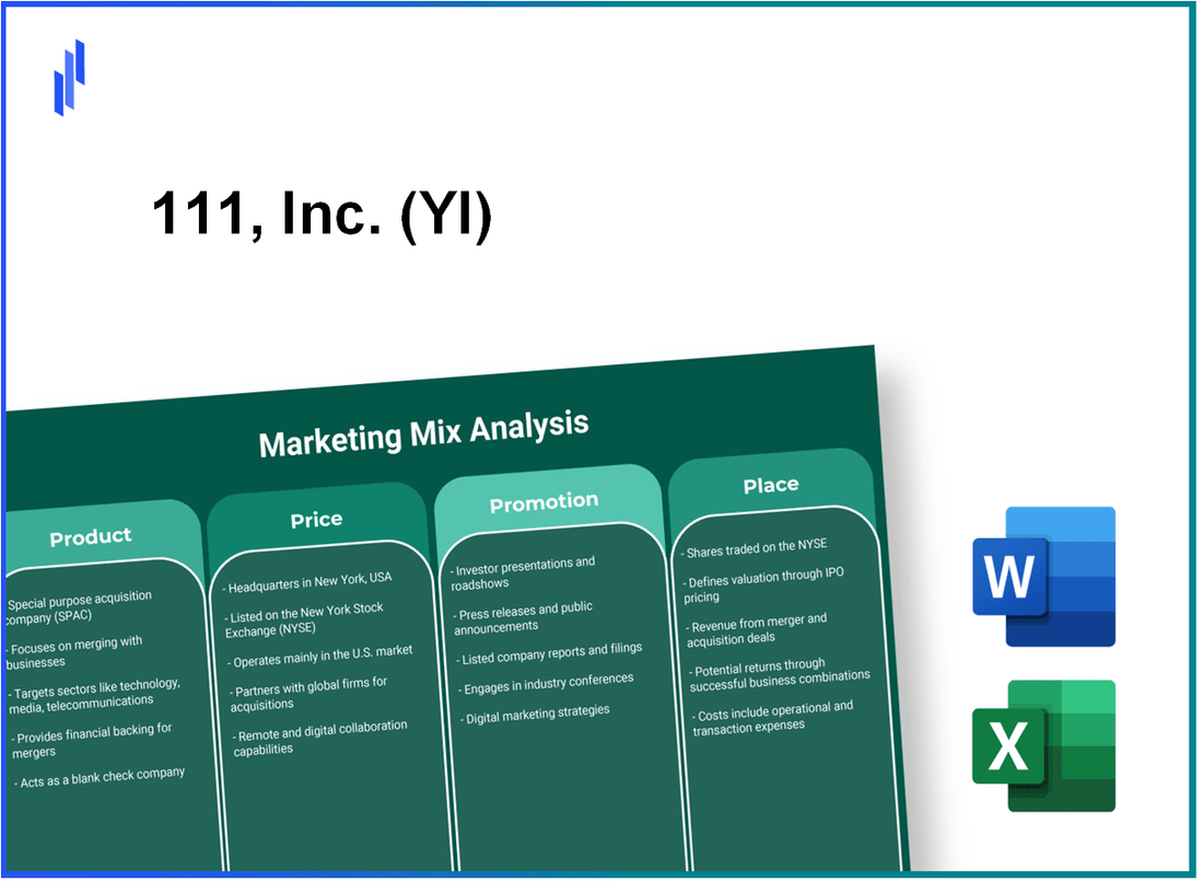 Marketing Mix Analysis of 111, Inc. (YI)