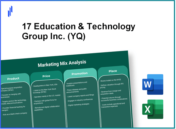 Marketing Mix Analysis of 17 Education & Technology Group Inc. (YQ)