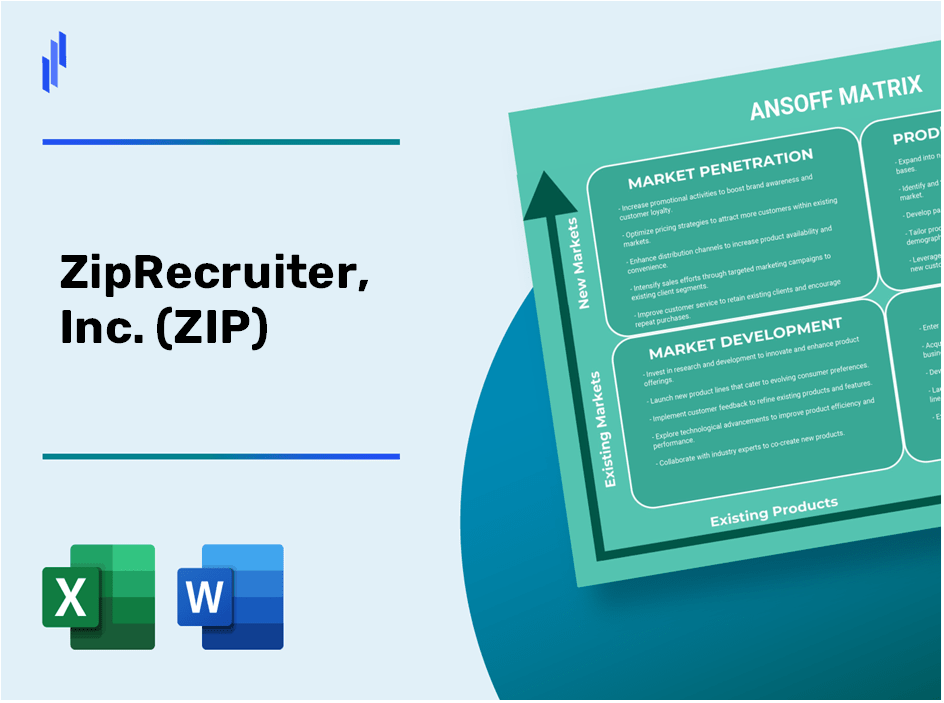 ZipRecruiter, Inc. (ZIP)Ansoff Matrix